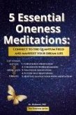 5 Essential Oneness Meditations (eBook, ePUB)