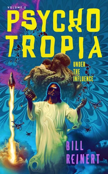 Psychotropia Volume II (eBook, ePUB)