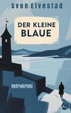 Der kleine Blaue (eBook, ePUB)