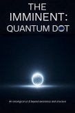 The Imminent: Quantum Dot (The Imminent: Continuum, #2) (eBook, ePUB)
