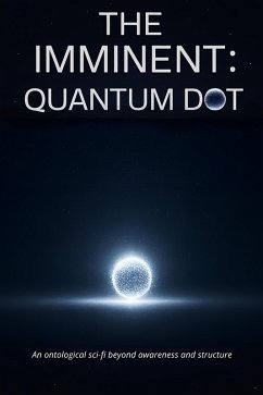 The Imminent: Quantum Dot (The Imminent: Continuum, #2) (eBook, ePUB) - Winilicious