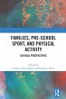 Families, Pre-School Sport, and... - Bild 1