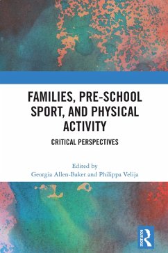 Cover Families, Pre-School Sport, and Physical Activity (eBook, ePUB)