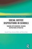 Social Justice Dispositions in Schools (eBook, ePUB)