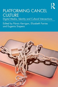 Cover Platforming Cancel Culture (eBook, ePUB)