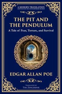 The Pit and the Pendulum (eBook, ePUB) - Poe, Edgar Allan