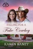Falling for a Fake Cowboy (Vargas Ranch, #0) (eBook, ePUB)