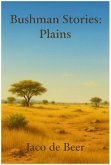 Plains (Bushmen Stories, #3) (eBook, ePUB)