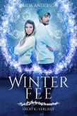 Winterfee - frostig verliebt (Astoria Files, #2.5) (eBook, ePUB) Winterfee - frostig verliebt (Astoria Files, #2.5) (eBook, ePUB)