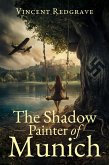 The Shadow Painter of Munich (eBook, ePUB)