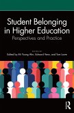Student Belonging in Higher Education (eBook, PDF) Student Belonging in Higher Education (eBook, PDF)