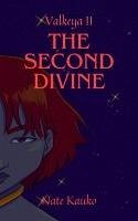 The Second Divine (Valkeya, #2) (eBook, ePUB)
