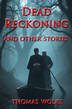 Cover Dead Reckoning and Other Stories (eBook, ePUB)