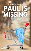 Paul is Missing (eBook, ePUB)