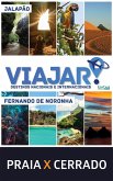 Viajar - Praia X Cerrado (eBook, ePUB)