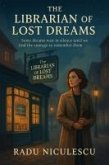 The Librarian of Lost Dreams (eBook, ePUB) The Librarian of Lost Dreams (eBook, ePUB)