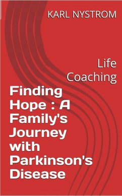 Cover A Familys Journey With Parkinsons Disease (eBook, ePUB)