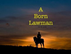 A Born Lawman (eBook, ePUB) - Love, Liv N.