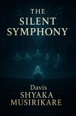 The Silent Symphony (eBook, ePUB)