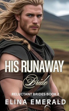 His Runaway Bride (Reluctant Brides, #2) (eBook, ePUB) - Emerald, Elina