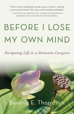 Cover Before I Lose My Own Mind (eBook, ePUB)