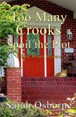 Too Many Crooks Spoil the Plot (Ditie Brown Mysteries, #1) (eBook, ePUB)