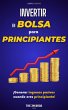 Invertir en Bolsa para Principiantes:... - Bild 1