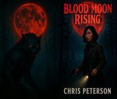 Blood Moon Rising-The Moonridge Investigation (eBook, ePUB)