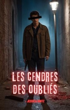 Cover Les cendres des oubliés (eBook, ePUB)