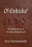 O! Enkidu! (eBook, ePUB)