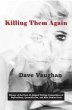 Killing Them Again (eBook, ePUB) - Bild 1