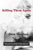 Killing Them Again (eBook, ePUB)