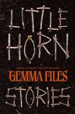 Little Horn: Stories (eBook, ePUB) Little Horn: Stories (eBook, ePUB)