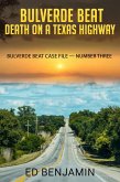 Bulverde Beat: Death on a Texas Highway (eBook, ePUB)