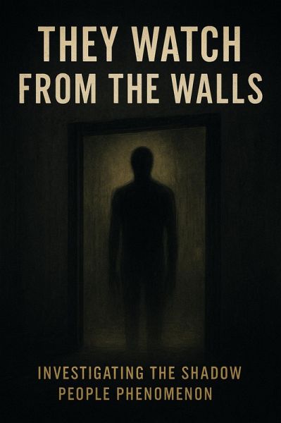 They Watch From the Walls (eBook, ePUB)