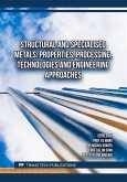 Structural and Specialised Metals: Properties, Processing, Technologies and Engineering Approaches (eBook, PDF) Structural and Specialised Metals: Properties, Processing, Technologies and Engineering Approaches (eBook, PDF)