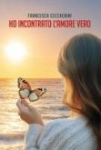 Le avventure della psicologa Sofia - Vol. 2: Ho incontrato l'amore vero (eBook, ePUB)