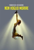 Le avventure della psicologa Sofia - Vol. 1: Non voglio morire (eBook, ePUB)