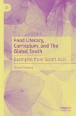 Food Literacy, Curriculum, and The Global South (eBook, PDF)