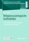 Religionssoziologische Gottesbilder (eBook, PDF)