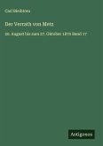 Der Verrath von Metz