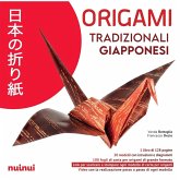 Origami tradizionali giapponesi Origami tradizionali giapponesi