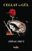 Cellat ve Gül Cellat ve Gül