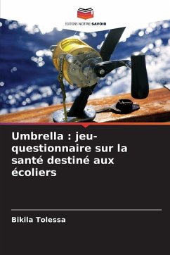 Cover Umbrella : jeu-questionnaire sur la santé destiné aux écoliers