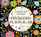 Miniklerin Mandalasi Miniklerin Mandalasi