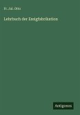 Lehrbuch der Essigfabrikation