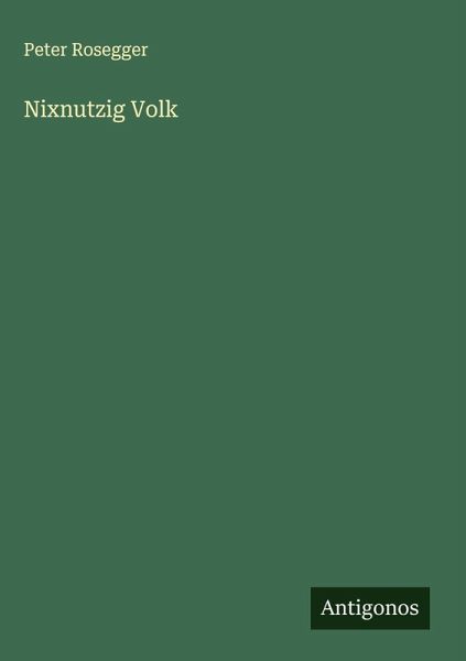 Nixnutzig Volk Nixnutzig Volk