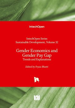 Gender Economics and Gender Pay Gap - Trends and Explanations Gender Economics and Gender Pay Gap - Trends and Explanations