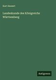 Landeskunde des Königreichs Württemberg