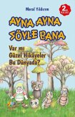 Ayna Ayna Söyle Bana Ayna Ayna Söyle Bana
